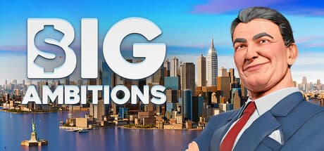 Big Ambitions official Steam artwork