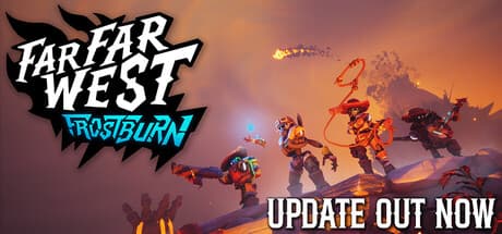 Far Far West official Steam key art