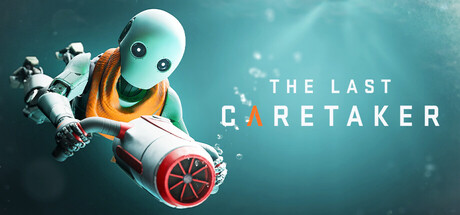 The Last Caretaker official Steam key art